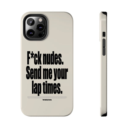 Send Me Your Lap Times — iPhone Tough Case