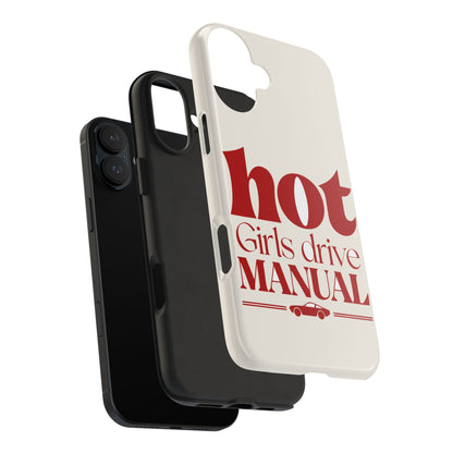 Hot Girls Drive Manual — iPhone Tough Case