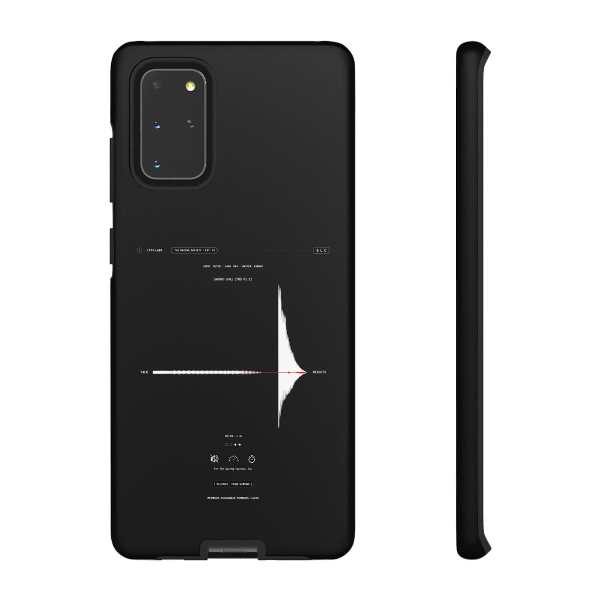 Silence, Then Sirens — Samsung Galaxy Tough Case