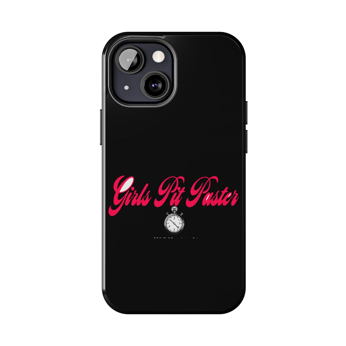 Girls Pit Faster Stopwatch — iPhone Tough Case