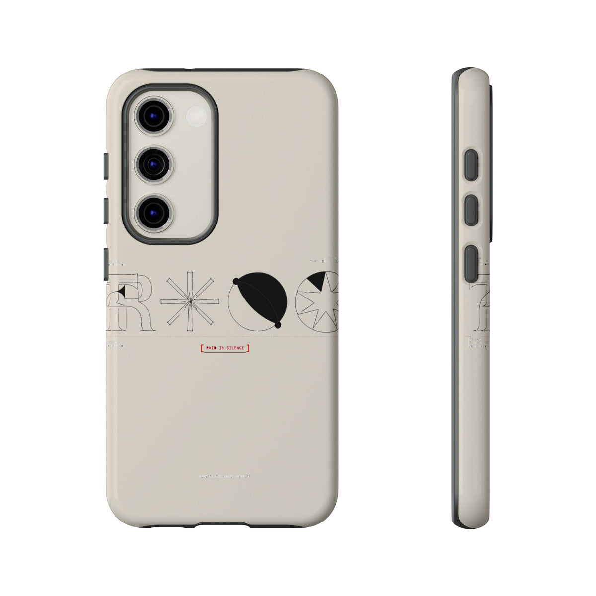Paid In Silence — Samsung Galaxy Tough Case
