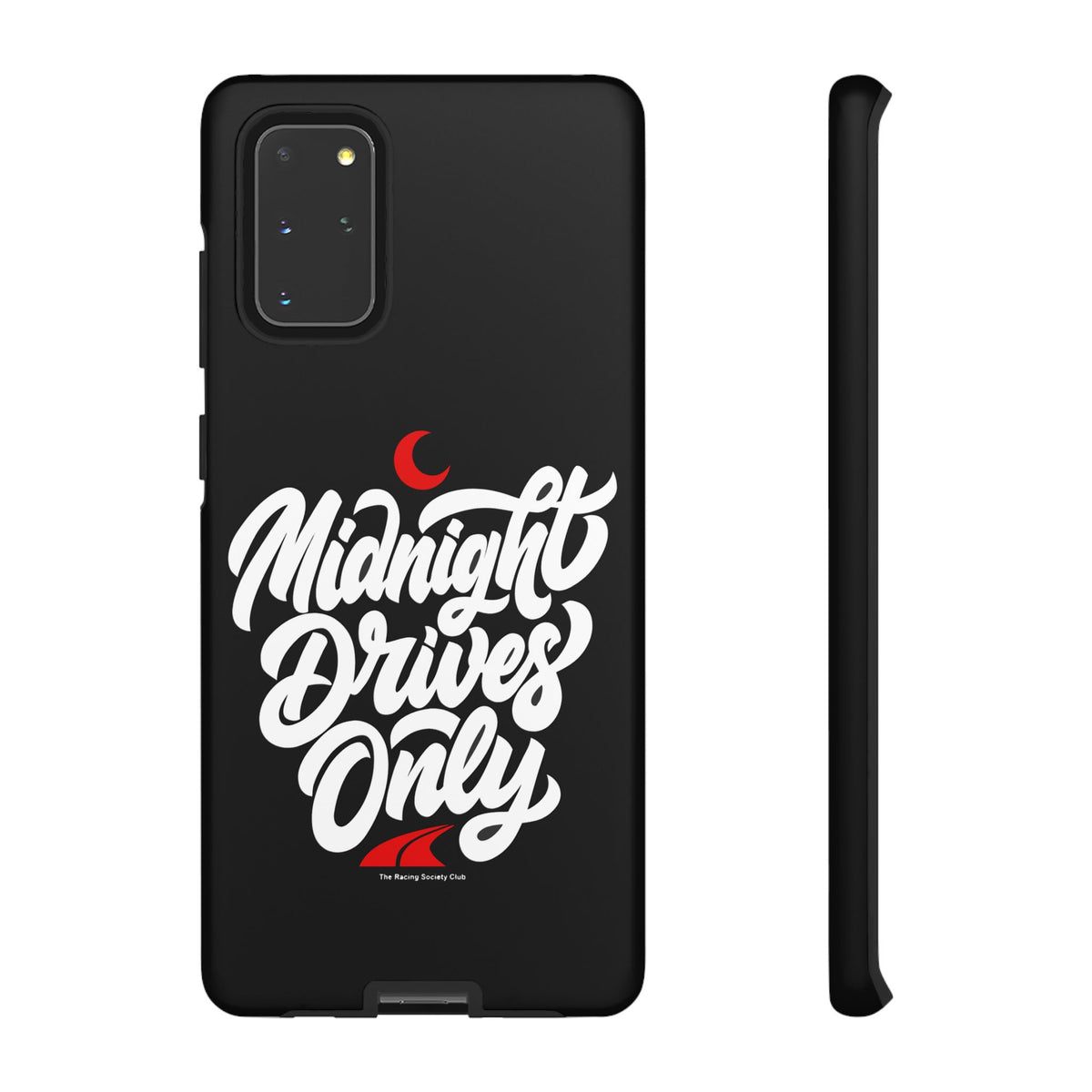 Midnight Drives Only — Samsung Galaxy Tough Case