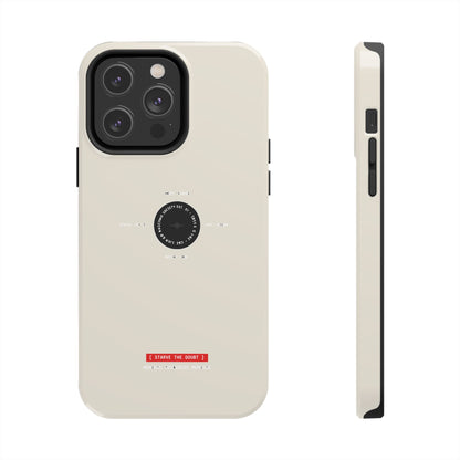 Starve The Doubt — iPhone Tough Case