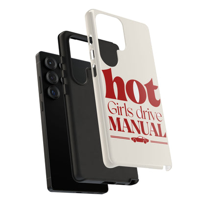 Hot Girls Drive Manual — Samsung Galaxy Tough Case