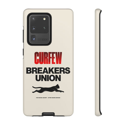 Curfew Breakers Union — Samsung Galaxy Tough Case
