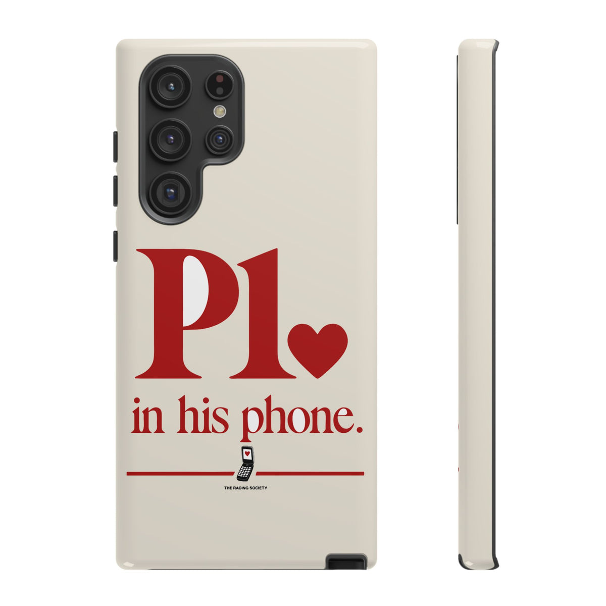 P1 In His Phone — Samsung Galaxy Tough Case