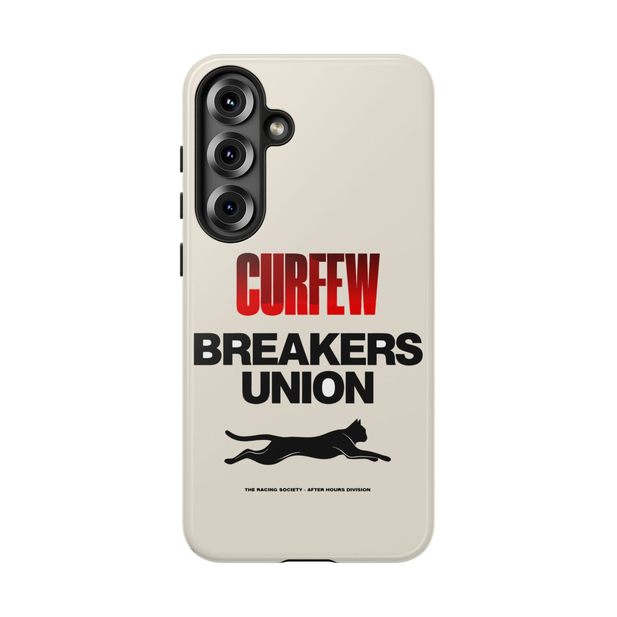 Curfew Breakers Union — Samsung Galaxy Tough Case