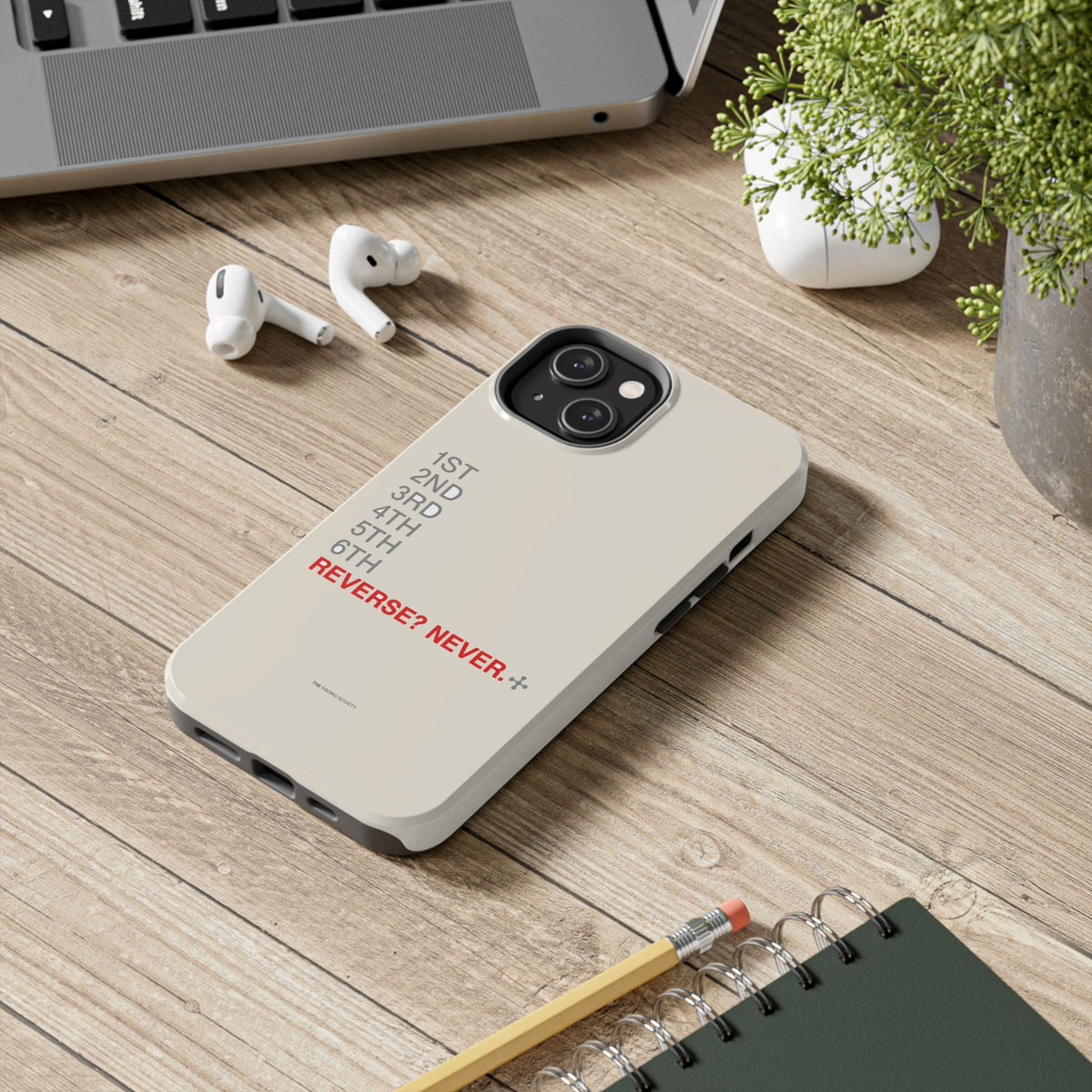 Reverse? Never. — iPhone Tough Case