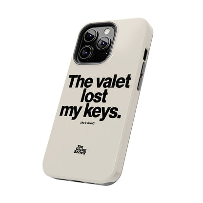 The Valet Lost My Keys — iPhone Tough Case