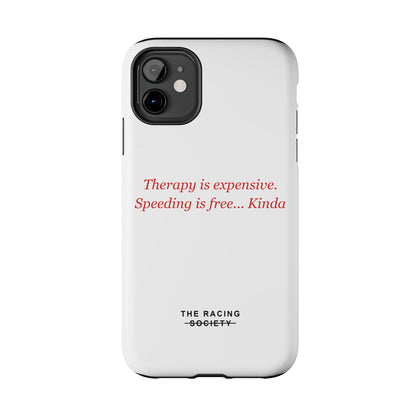 Therapy Is Expensive — iPhone Tough Case
