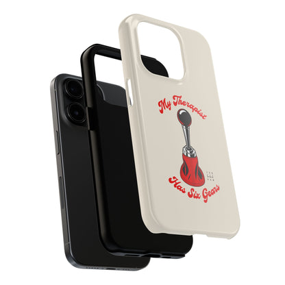 My Therapist Has Six Gears — iPhone Tough Case