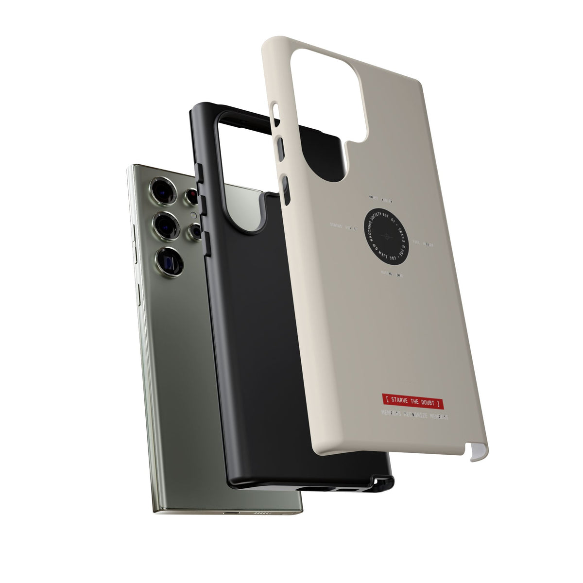 Starve The Doubt — Samsung Galaxy Tough Case