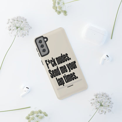 Send Me Your Lap Times — Samsung Galaxy Tough Case