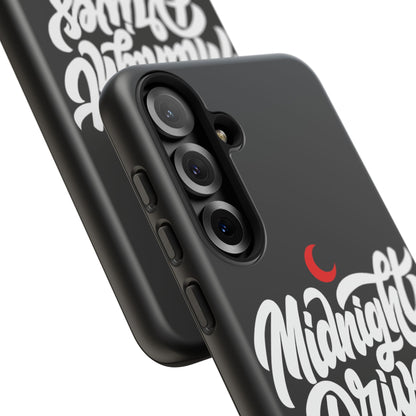 Midnight Drives Only — Samsung Galaxy Tough Case
