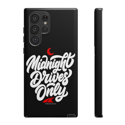 Midnight Drives Only — Samsung Galaxy Tough Case