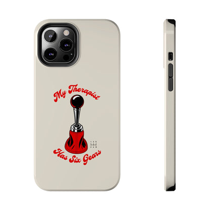 My Therapist Has Six Gears — iPhone Tough Case