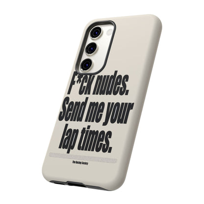 Send Me Your Lap Times — Samsung Galaxy Tough Case