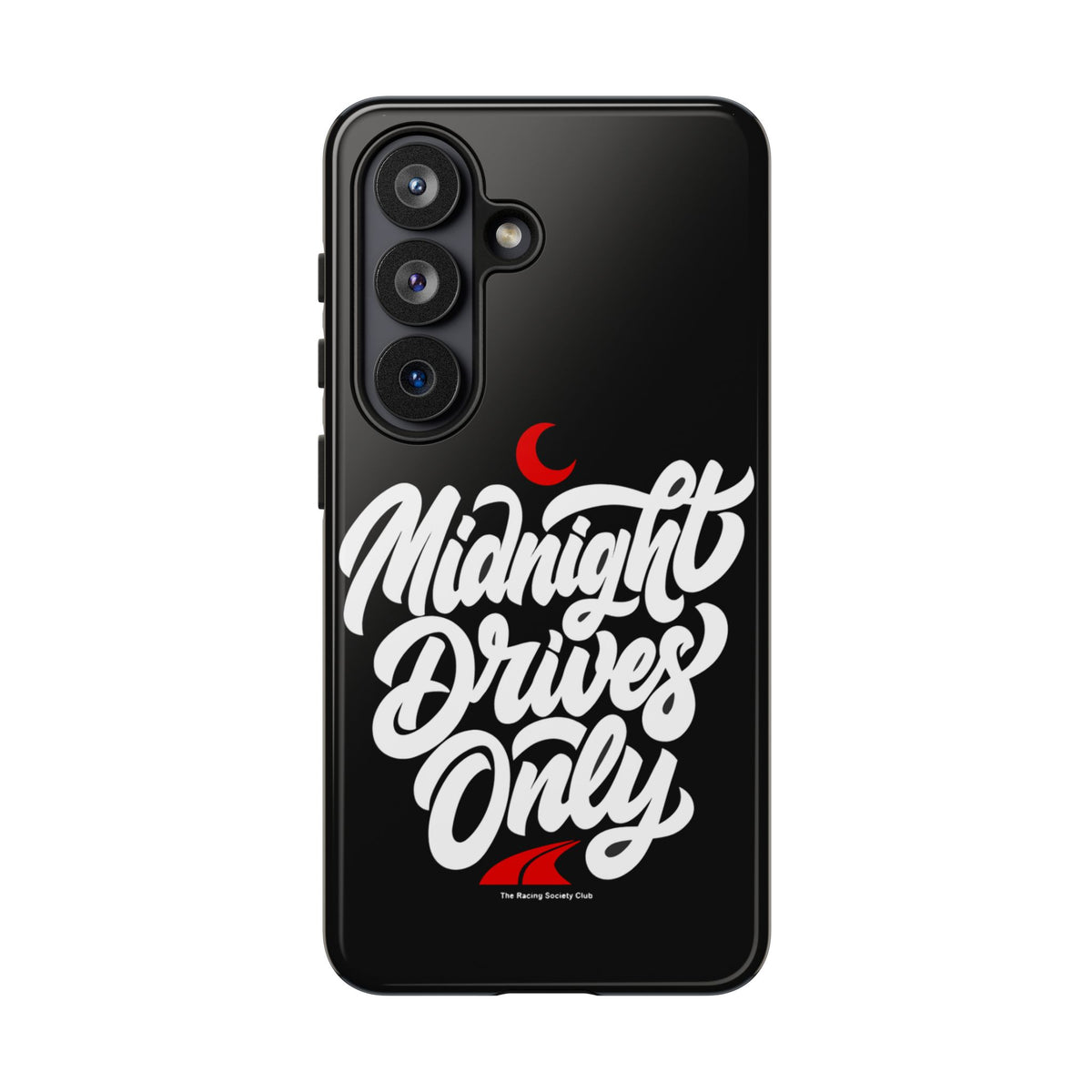 Midnight Drives Only — Samsung Galaxy Tough Case