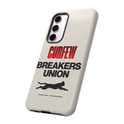 Curfew Breakers Union — Samsung Galaxy Tough Case