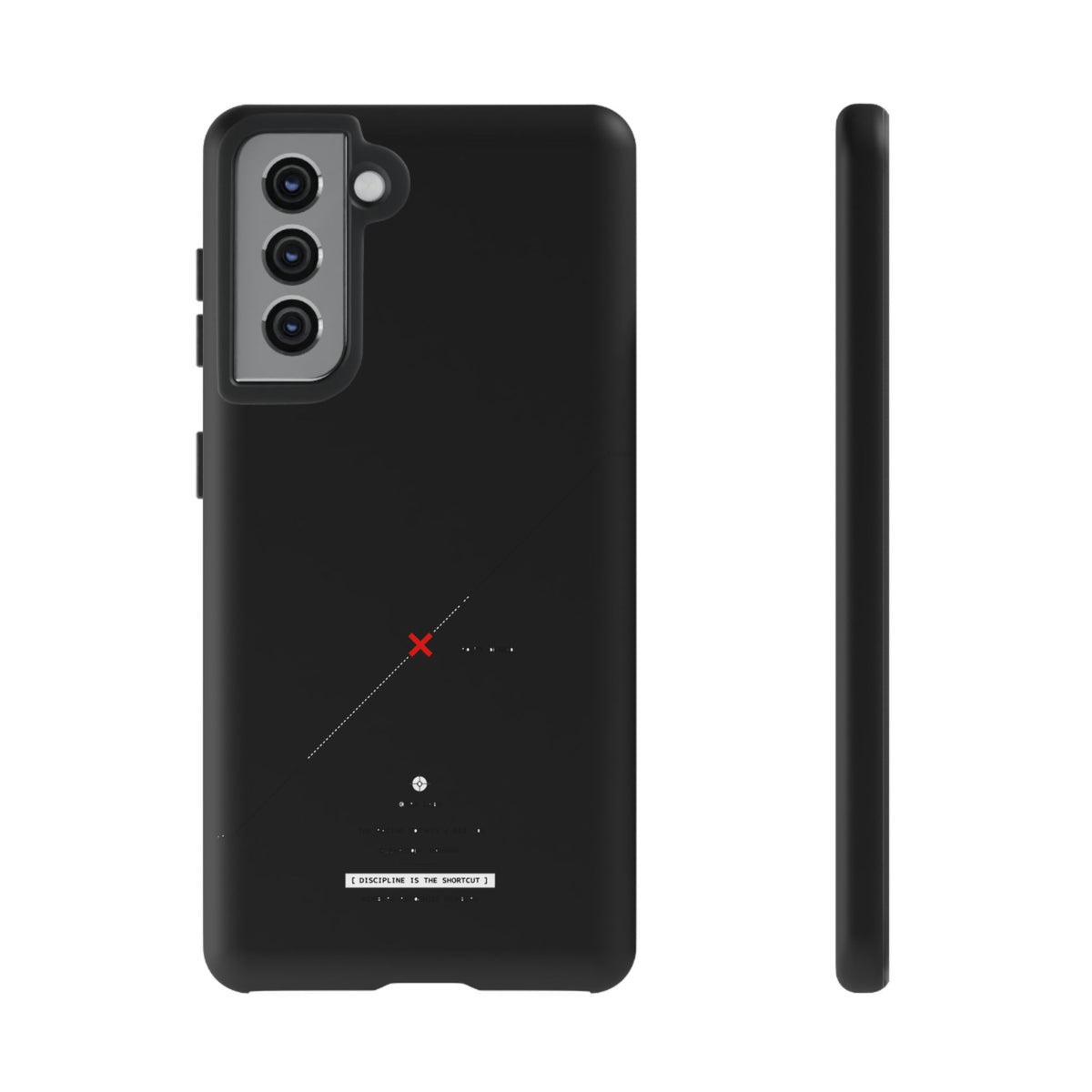 Discipline Is The Shortcut — Samsung Galaxy Tough Case