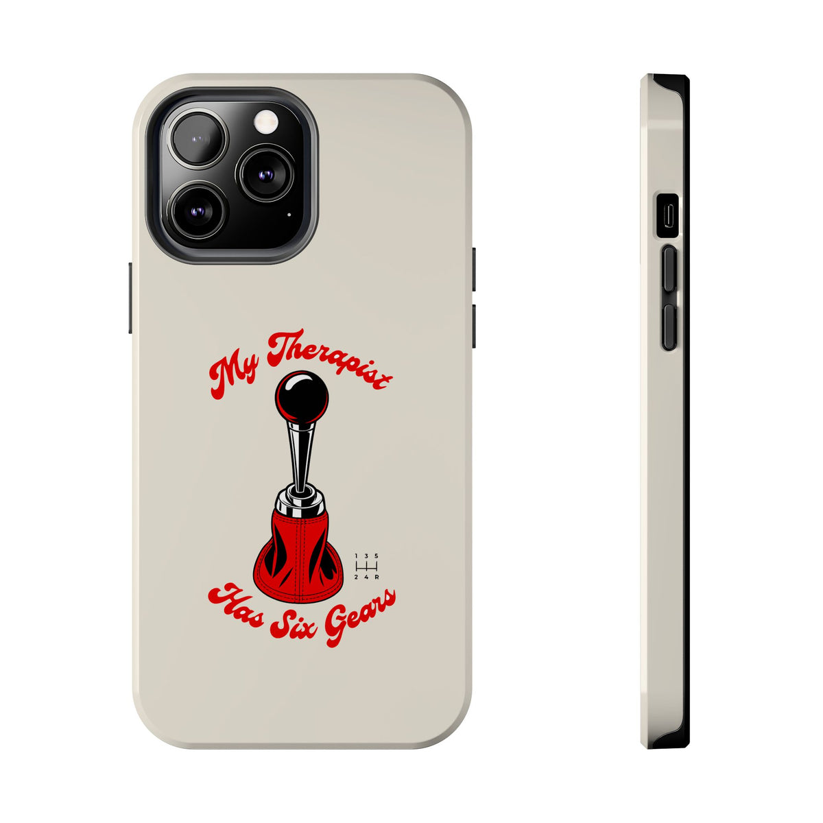 My Therapist Has Six Gears — iPhone Tough Case