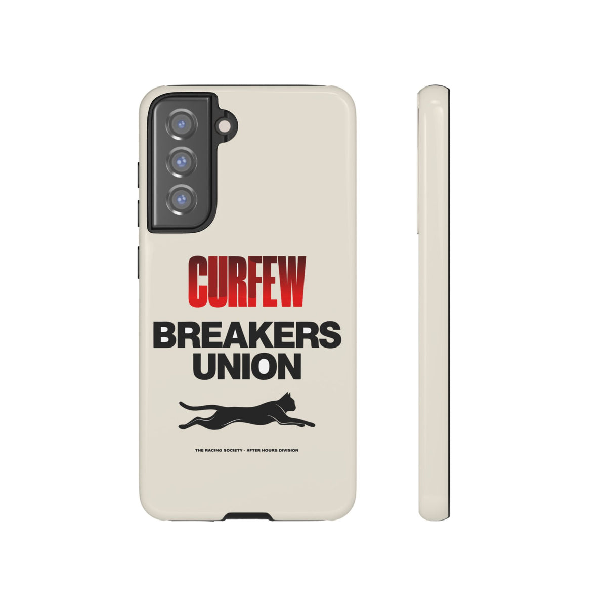 Curfew Breakers Union — Samsung Galaxy Tough Case
