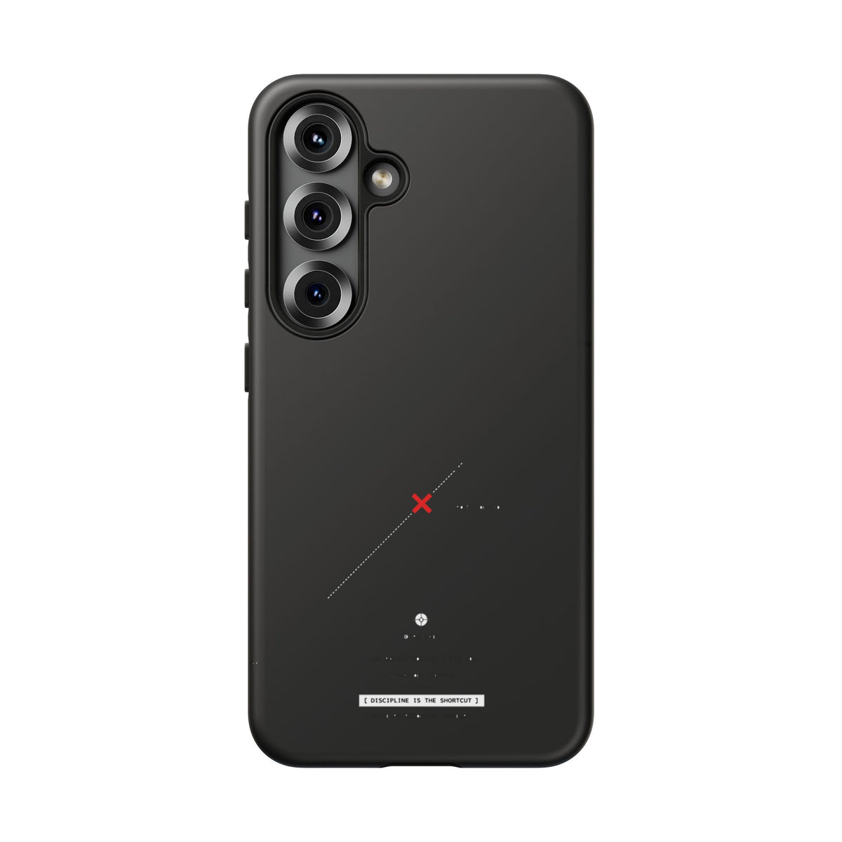 Discipline Is The Shortcut — Samsung Galaxy Tough Case