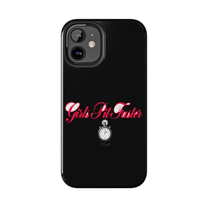Girls Pit Faster — iPhone Tough Case