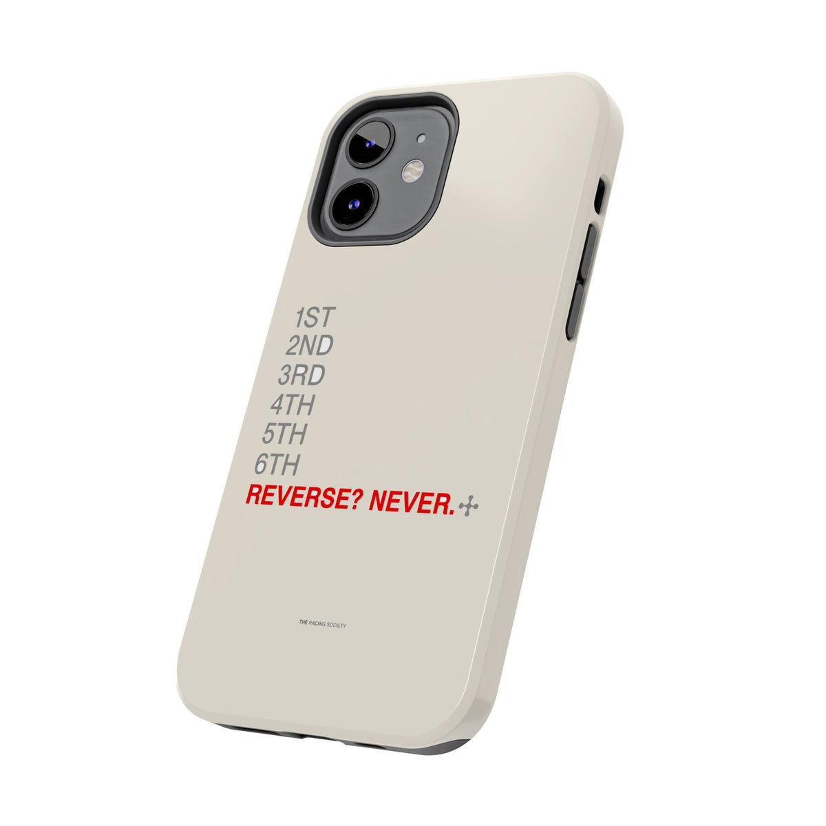 Reverse? Never. — iPhone Tough Case
