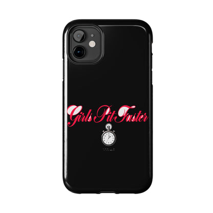 Girls Pit Faster — iPhone Tough Case
