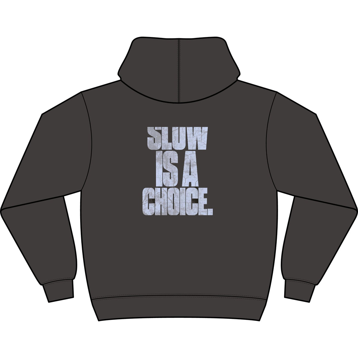 Slow Is A Choice — Box Hoodie