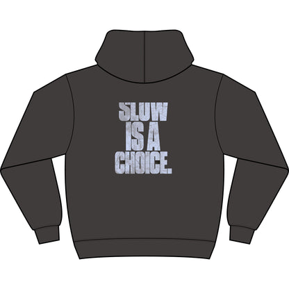 Slow Is A Choice — Box Hoodie