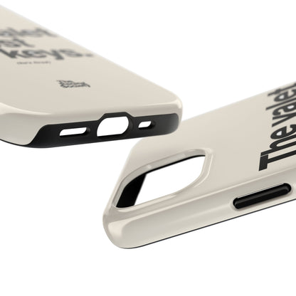 The Valet Lost My Keys — iPhone Tough Case