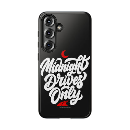 Midnight Drives Only — Samsung Galaxy Tough Case