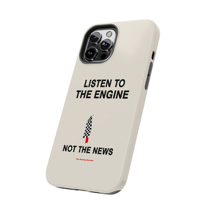 Listen To The Engine — iPhone Tough Case