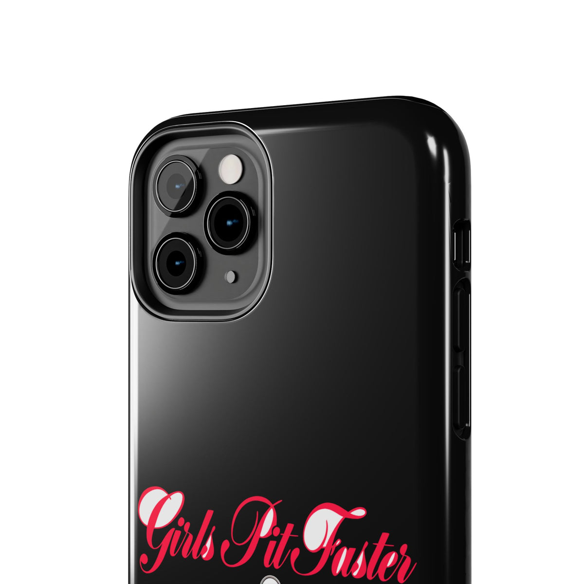 Girls Pit Faster — iPhone Tough Case