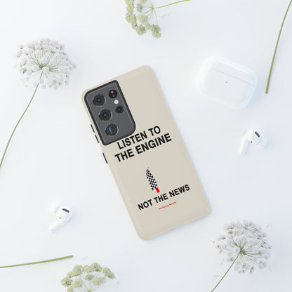 Listen To The Engine — Samsung Galaxy Tough Case