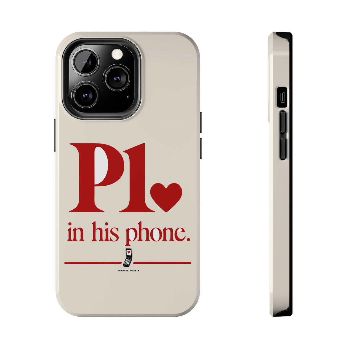 P1 In His Phone — iPhone Tough Case