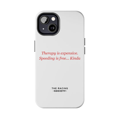 Therapy Is Expensive — iPhone Tough Case