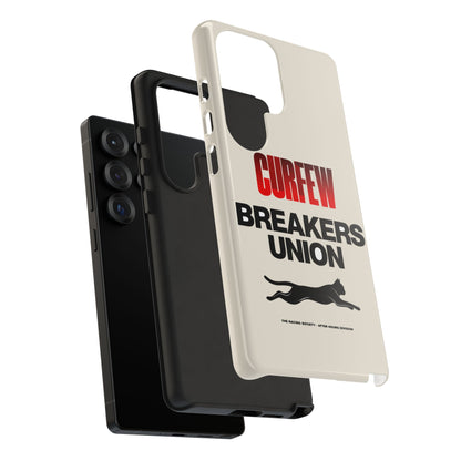 Curfew Breakers Union — Samsung Galaxy Tough Case