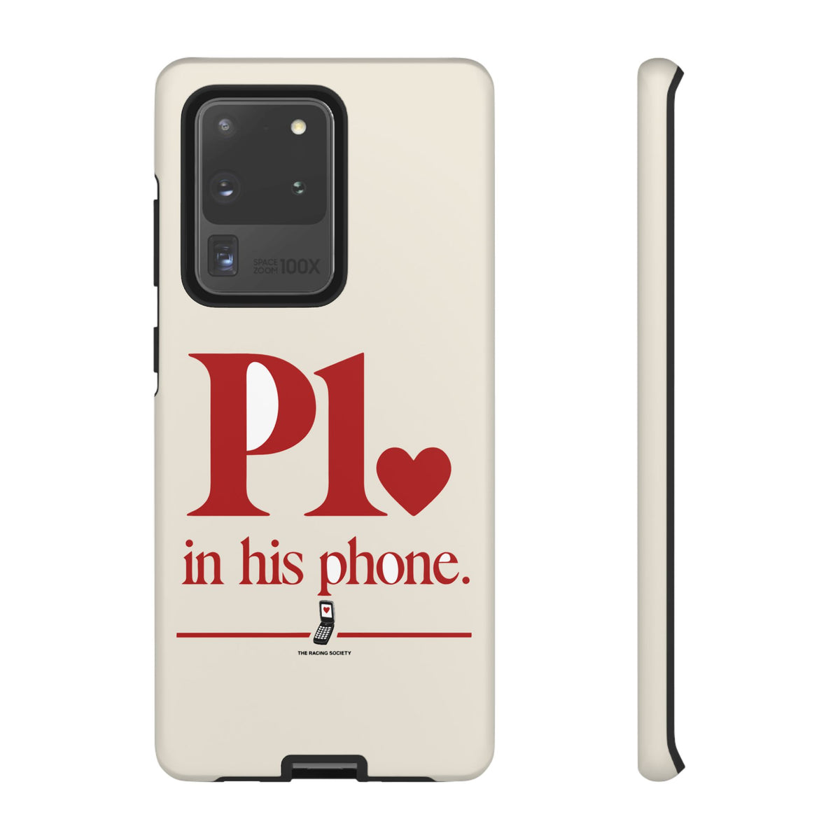 P1 In His Phone — Samsung Galaxy Tough Case
