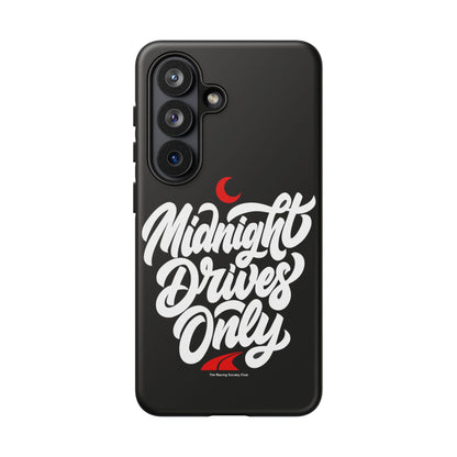 Midnight Drives Only — Samsung Galaxy Tough Case