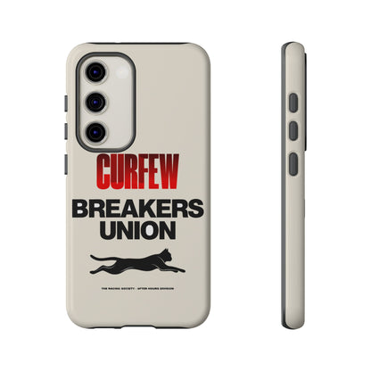 Curfew Breakers Union — Samsung Galaxy Tough Case