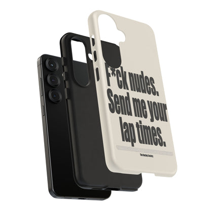 Send Me Your Lap Times — Samsung Galaxy Tough Case