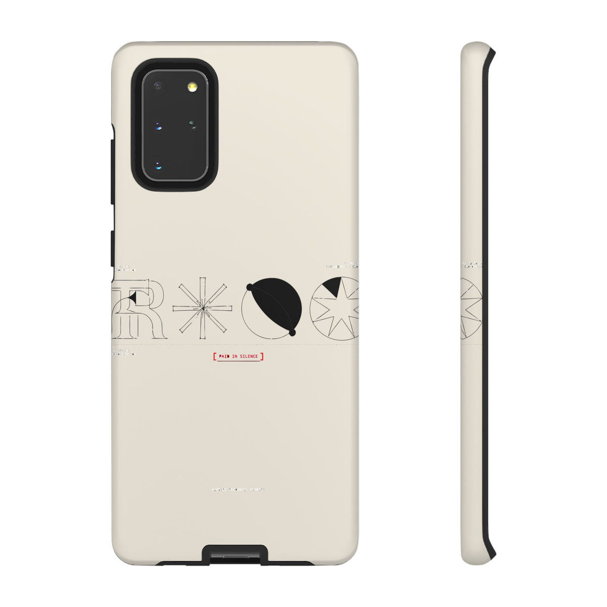 Paid In Silence — Samsung Galaxy Tough Case