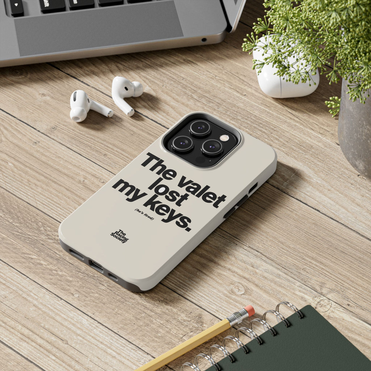 The Valet Lost My Keys — iPhone Tough Case
