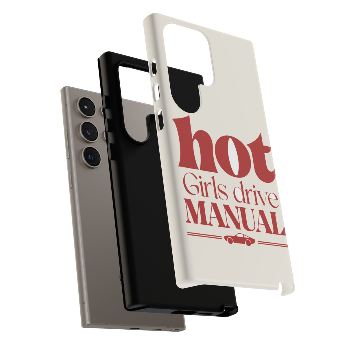 Hot Girls Drive Manual — Samsung Galaxy Tough Case