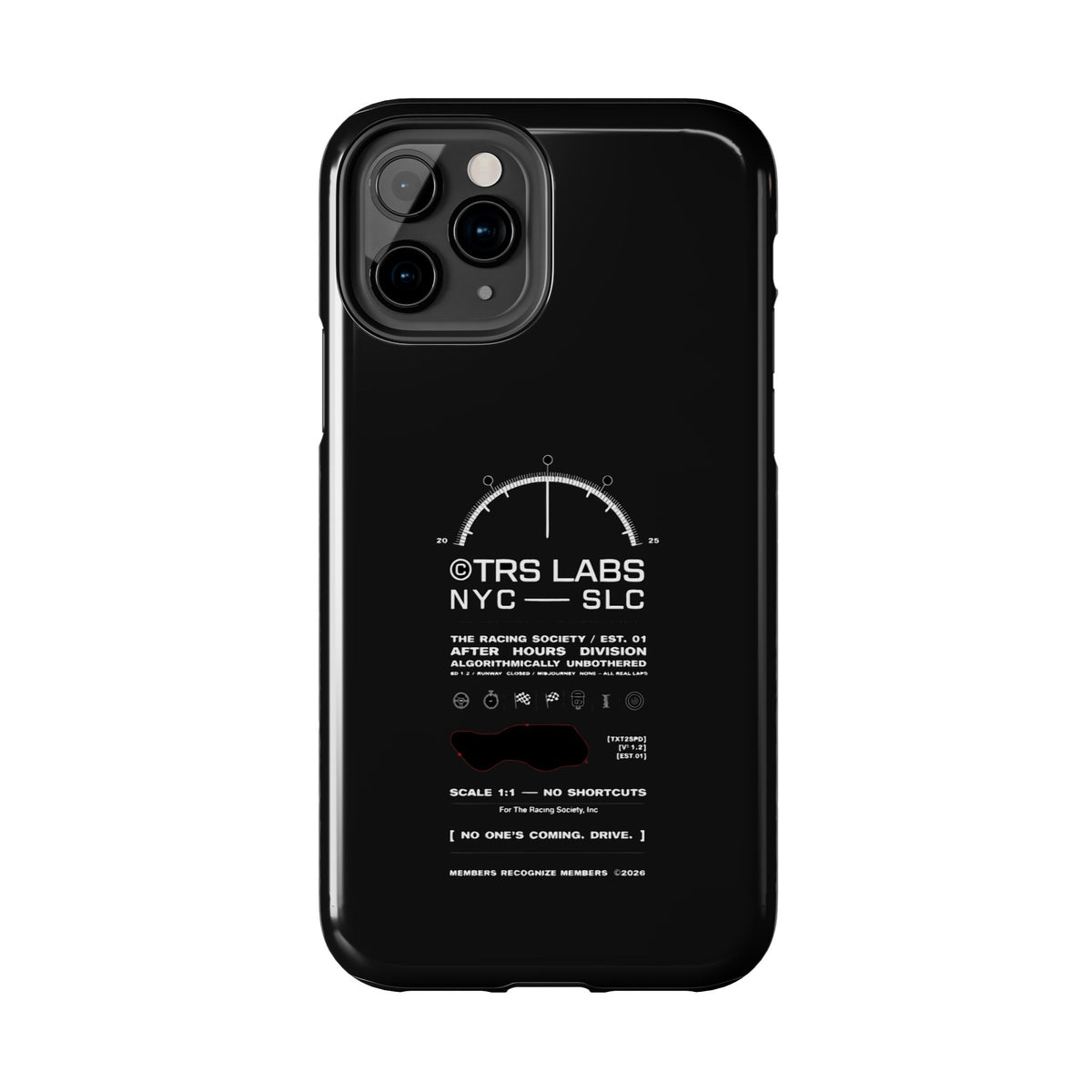 No One's Coming. Drive. — iPhone Tough Case