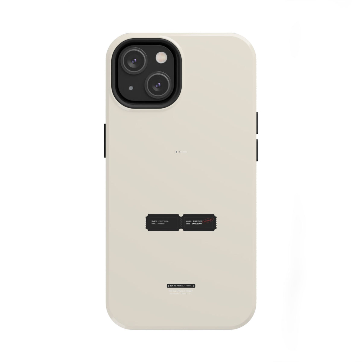 Bet On Yourself. Twice. — iPhone Tough Case