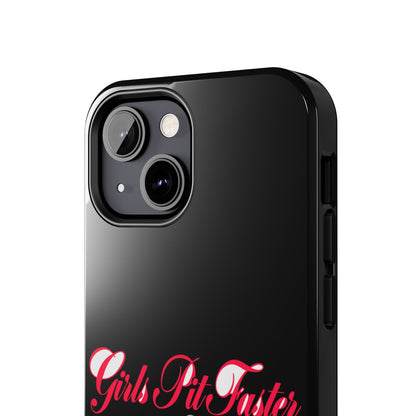 Girls Pit Faster — iPhone Tough Case